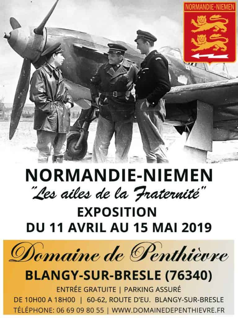 Exposition Normandie-Niemen du 11 Avril au 15 Mai 2019. Domaine de Penthièvre à Blangy-sur-Bresle (76340).